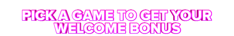 Hachi Slot PICK A GAME TO GET YOUR WELCOME BONUS